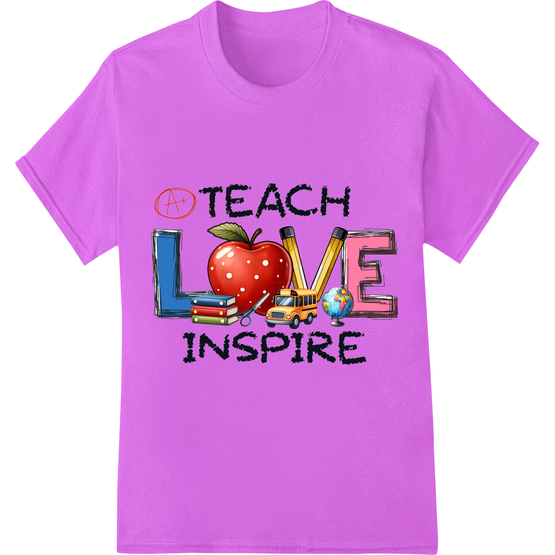 Inspire Educators with Uplifting TEACH LOVE INSPIRE Design on purple shirt - SUPERDTF-DTF Prints-DTF Transfers-Custom DTF Prints