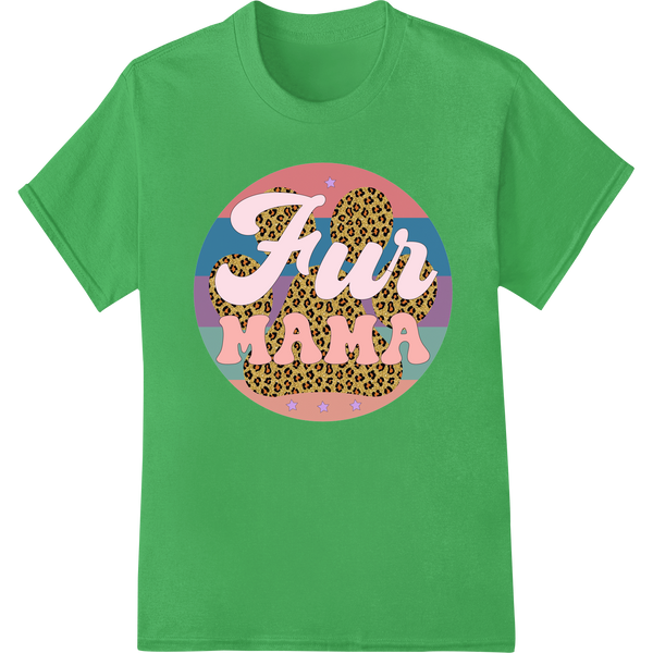 Purr-fect 'Fur Mama' Leopard Print Heat Transfer for Cat Moms on green shirt - SUPERDTF-DTF Prints-DTF Transfers-Custom DTF Prints