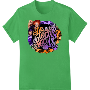 Personalized innovative apparel printing design for Spellbinding Hocus Pocus DTF Heat Transfer - Halloween Magic