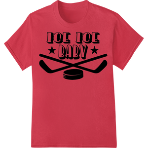 Custom custom merchandise design - Ice Ice Baby: Hockey Vibes Heat Transfer - Stand Out Style