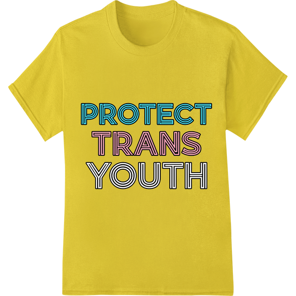 Stand Up for Trans Youth: Bold LGBT Heat Transfer Print on yellow shirt - SUPERDTF-DTF Prints-DTF Transfers-Custom DTF Prints