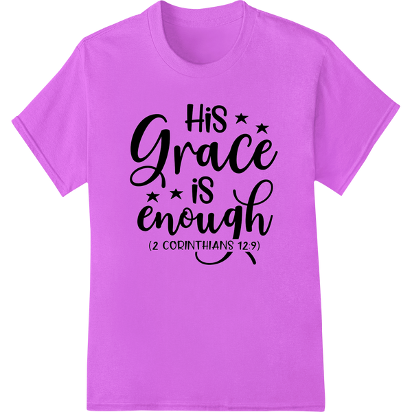 Vibrant apparel decoration print on His Grace is Enough - Inspiring Faith DTF Print Transfer