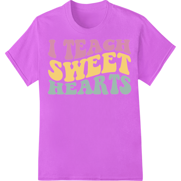 Retro 'I Teach Sweet Hearts' Teacher DTF Print Transfer on purple shirt - SUPERDTF-DTF Prints-DTF Transfers-Custom DTF Prints