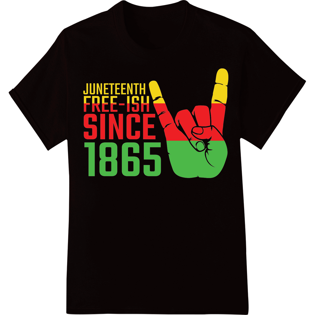 Bold Juneteenth 'FREE-ISH SINCE 1865' DTF Print Heat Transfer on black shirt - SUPERDTF-DTF Prints-DTF Transfers-Custom DTF Prints