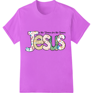 Jesus is the Reason for the Season - DTF Heat Transfer showcasing advanced vibrant DTF prints technology