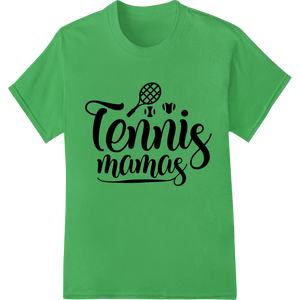 Tennis Mamas: Celebrate Mom's Love for the Game with custom print on demand artwork