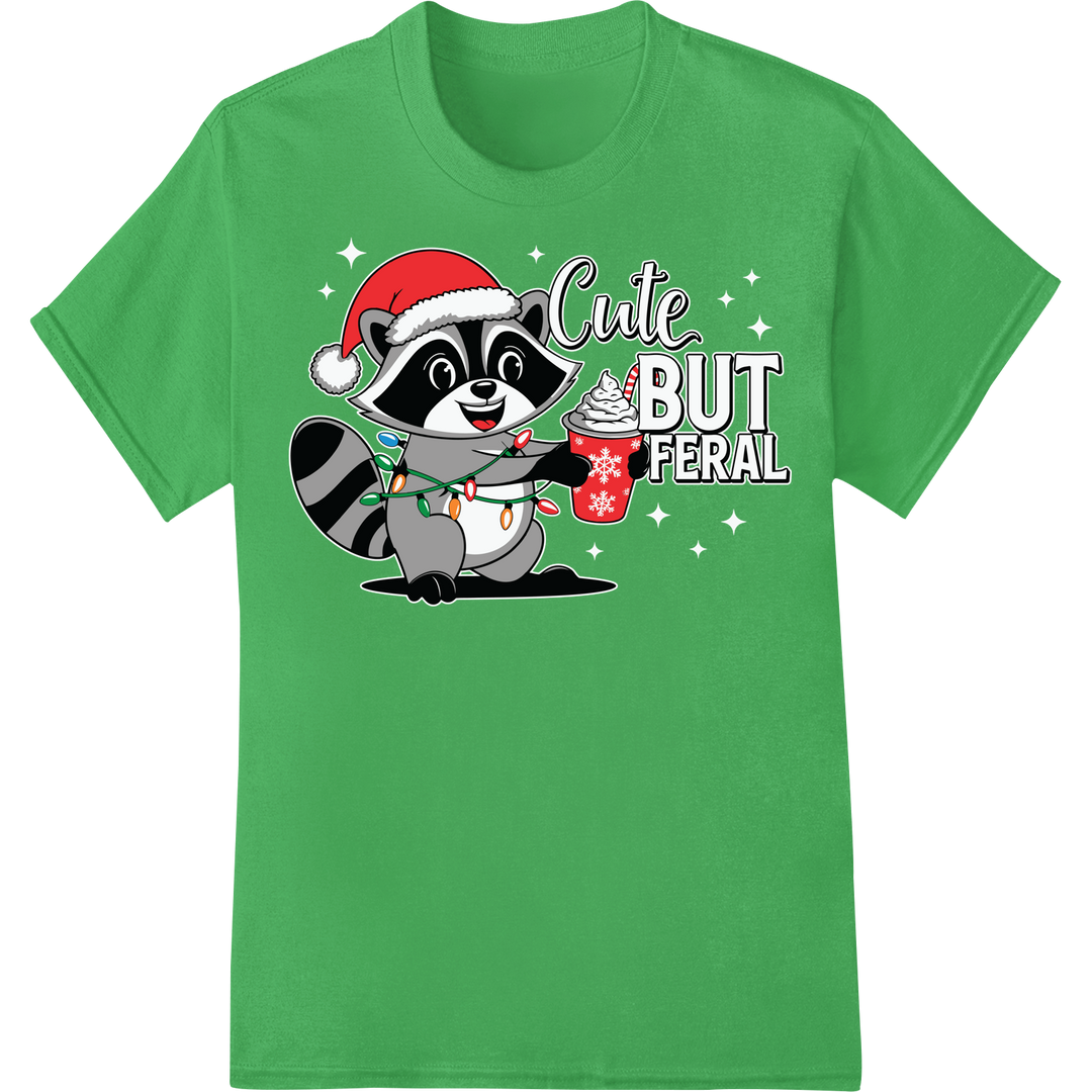 Adorable 'Cute But Feral' Raccoon Christmas DTF Print on green shirt - SUPERDTF-DTF Prints-DTF Transfers-Custom DTF Prints