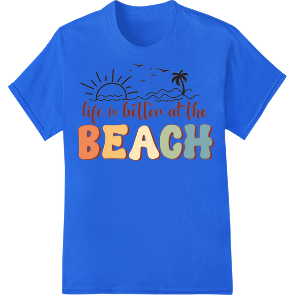 Life's a Beach: Embrace the Sunny Vibes with Super DTF on blue shirt - SUPERDTF-DTF Prints-DTF Transfers-Custom DTF Prints