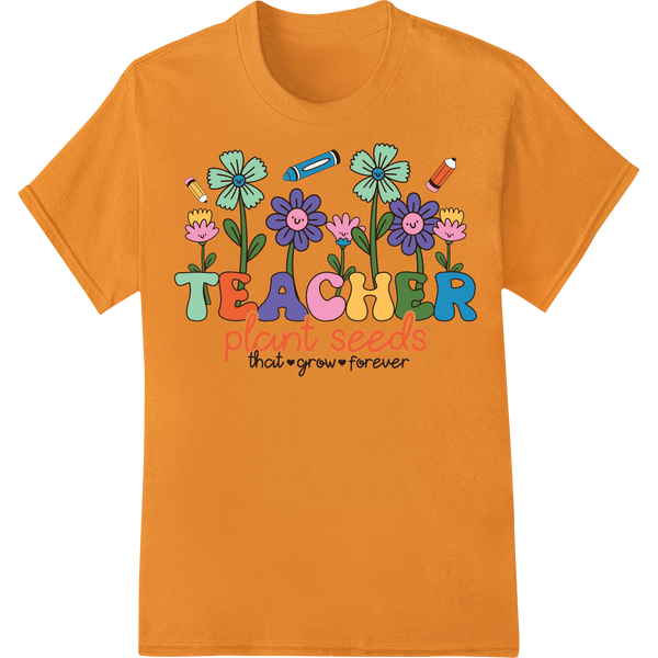 Retro Teacher Plants Seeds of Knowledge DTF Print Design on orange shirt - SUPERDTF-DTF Prints-DTF Transfers-Custom DTF Prints