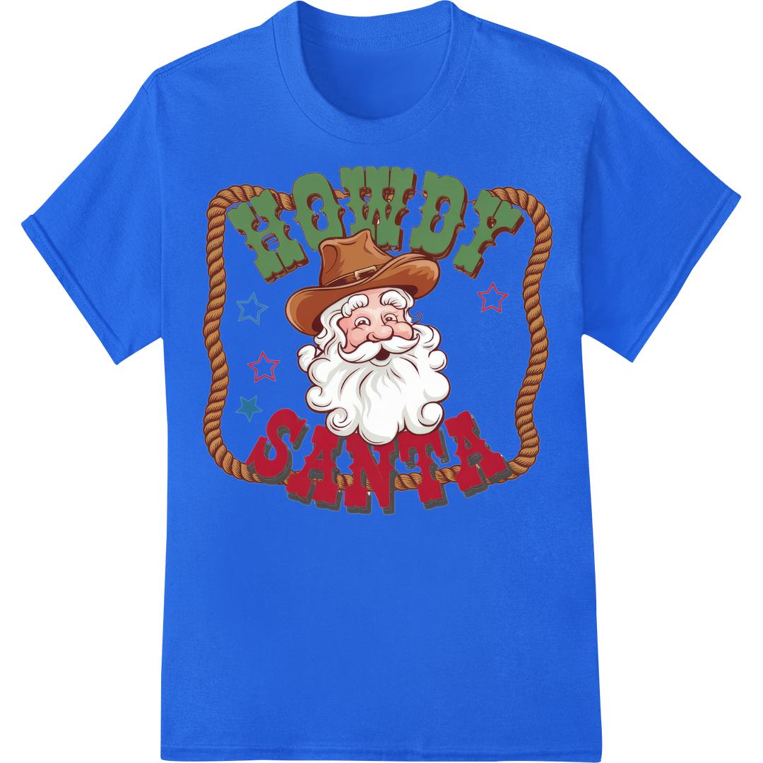 Howdy Santa! Festive Western Christmas DTF Heat Transfer on blue shirt - SUPERDTF-DTF Prints-DTF Transfers-Custom DTF Prints