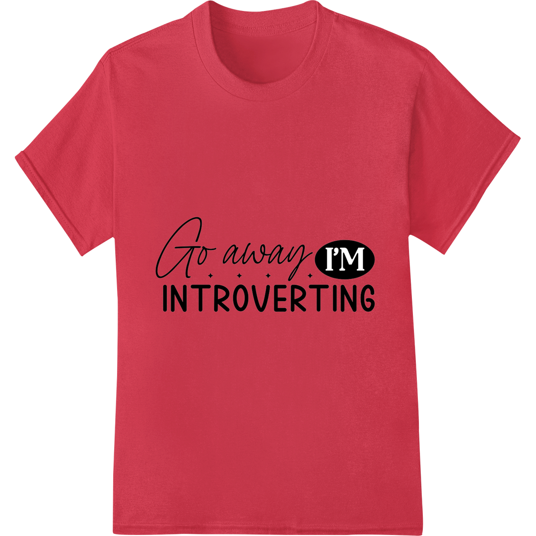 Introverts Unite: Bold Typography DTF Print Heat Transfer on red shirt - SUPERDTF-DTF Prints-DTF Transfers-Custom DTF Prints