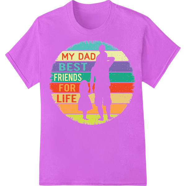 Retro 'My Dad Best Friends for Life' DTF Print Heat Transfer on purple shirt - SUPERDTF-DTF Prints-DTF Transfers-Custom DTF Prints