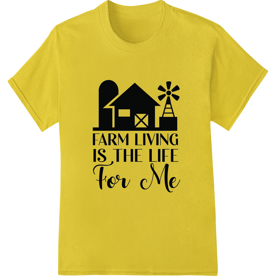 Embrace Country Charm: Farm Living Is The Life For Me on yellow shirt - SUPERDTF-DTF Prints-DTF Transfers-Custom DTF Prints