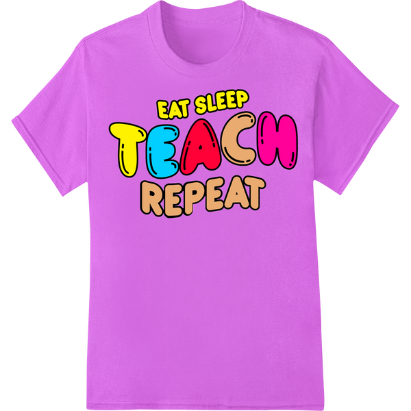 Retro 'Eat Sleep Teach Repeat' DTF Print Heat Transfer on purple shirt - SUPERDTF-DTF Prints-DTF Transfers-Custom DTF Prints