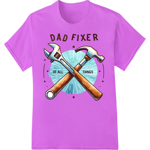 Dad Fixer of All Things | Father's Day DTF Heat Transfer on purple shirt - SUPERDTF-DTF Prints-DTF Transfers-Custom DTF Prints