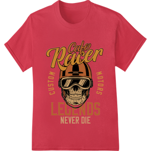 Cutting-edge t shirt prints featured on Vintage Cafe Racer Skull: Legends Live Forever