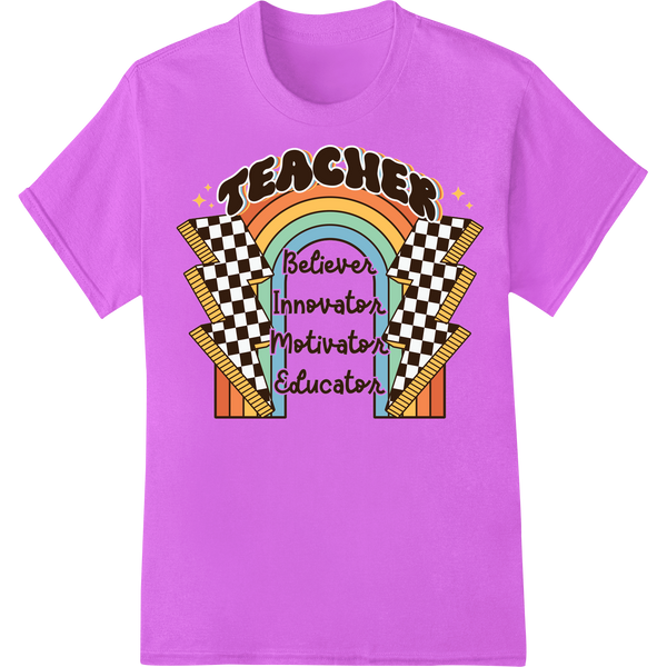 Retro Rainbow Teacher: Believer, Innovator, Motivator, Edu on purple shirt - SUPERDTF-DTF Prints-DTF Transfers-Custom DTF Prints