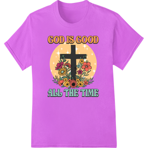 God's Goodness Shines - Inspiring Easter DTF Print Design with custom DTF printing technology artwork