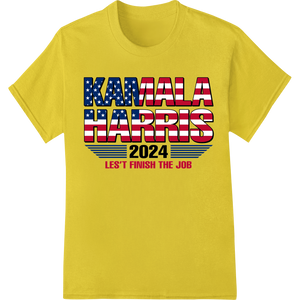 Durable personalized clothing applied to Kamala Harris 2024 Let's Finish The Job DTF Print Transfer