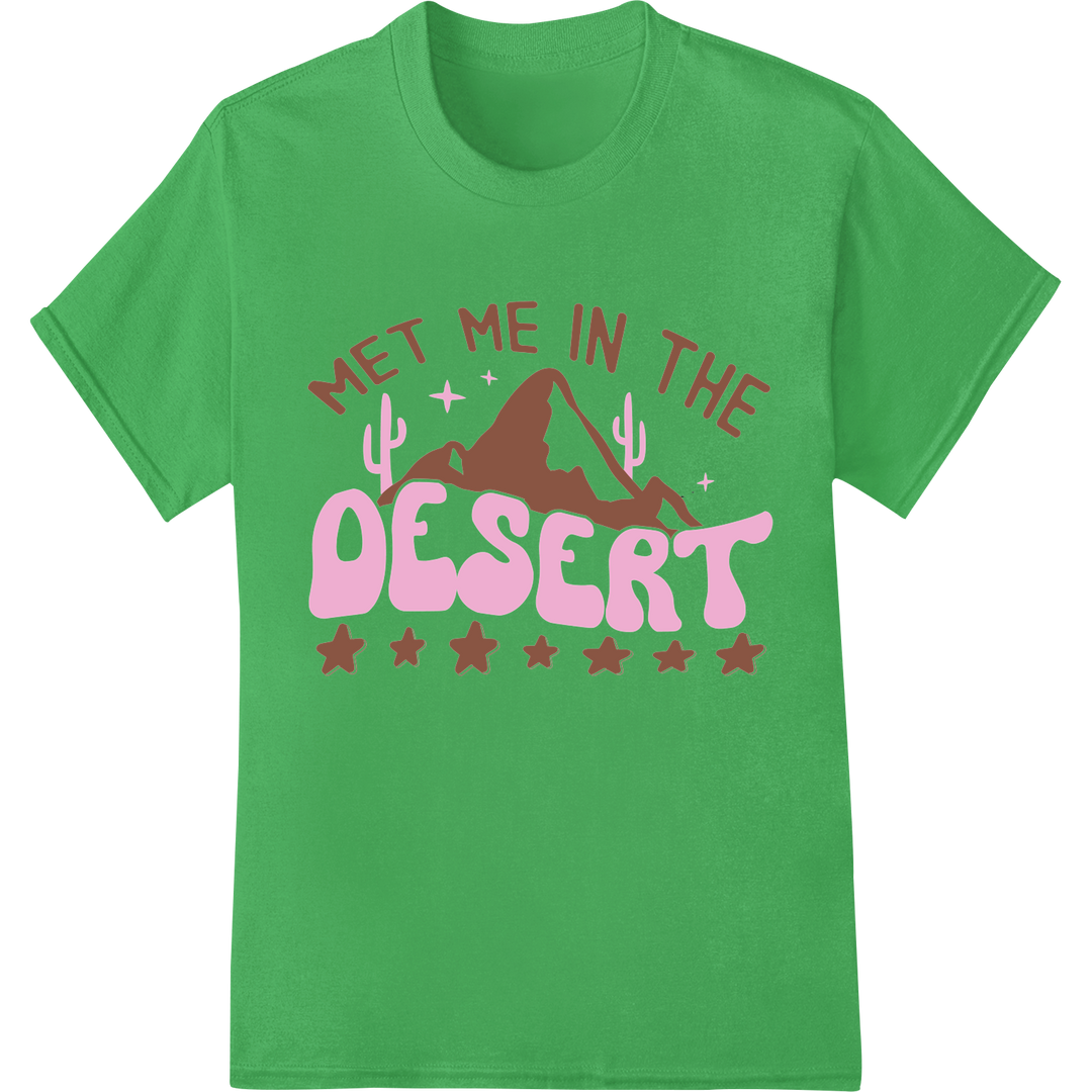 Howling Coyote 'Met Me in the Desert' DTF Print Transfer on green shirt - SUPERDTF-DTF Prints-DTF Transfers-Custom DTF Prints