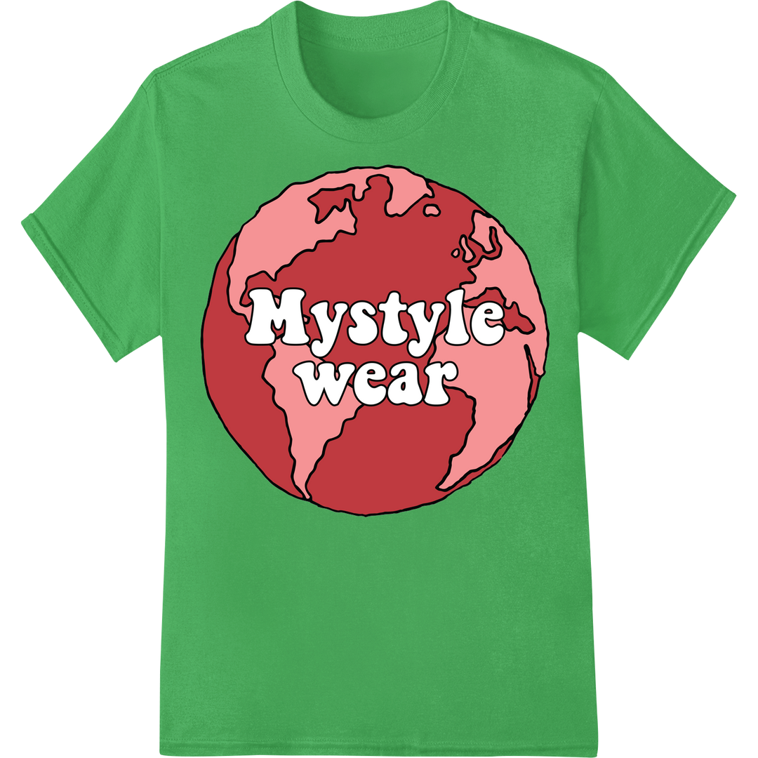 Bold 'Mystyle wear' Earth Day DTF Print Heat Transfer on green shirt - SUPERDTF-DTF Prints-DTF Transfers-Custom DTF Prints