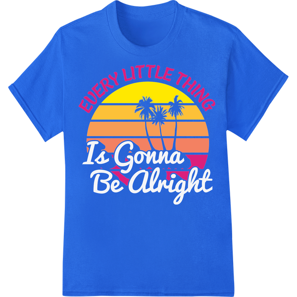 Retro Tropical 'Every Little Thing' Summer DTF Print on blue shirt - SUPERDTF-DTF Prints-DTF Transfers-Custom DTF Prints