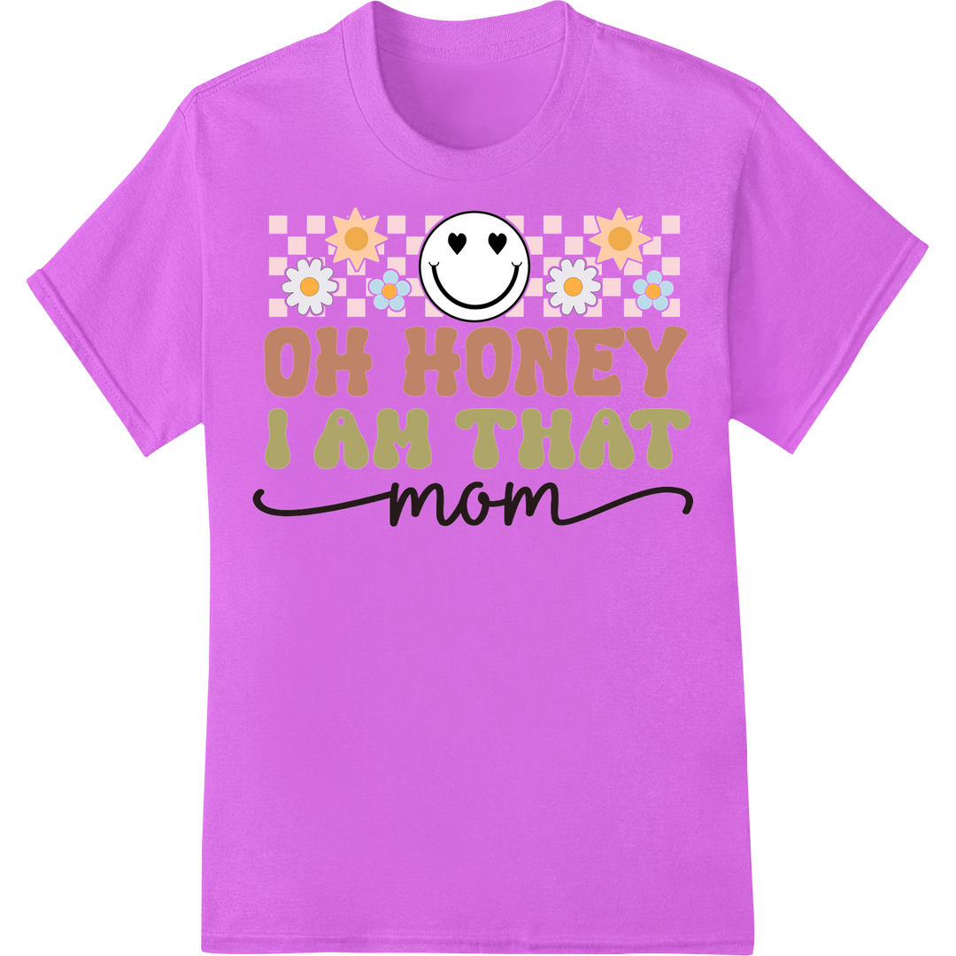 Retro 'OH HONEY I AM THAT MOM' | DTF Print Heat Transfer on purple shirt - SUPERDTF-DTF Prints-DTF Transfers-Custom DTF Prints