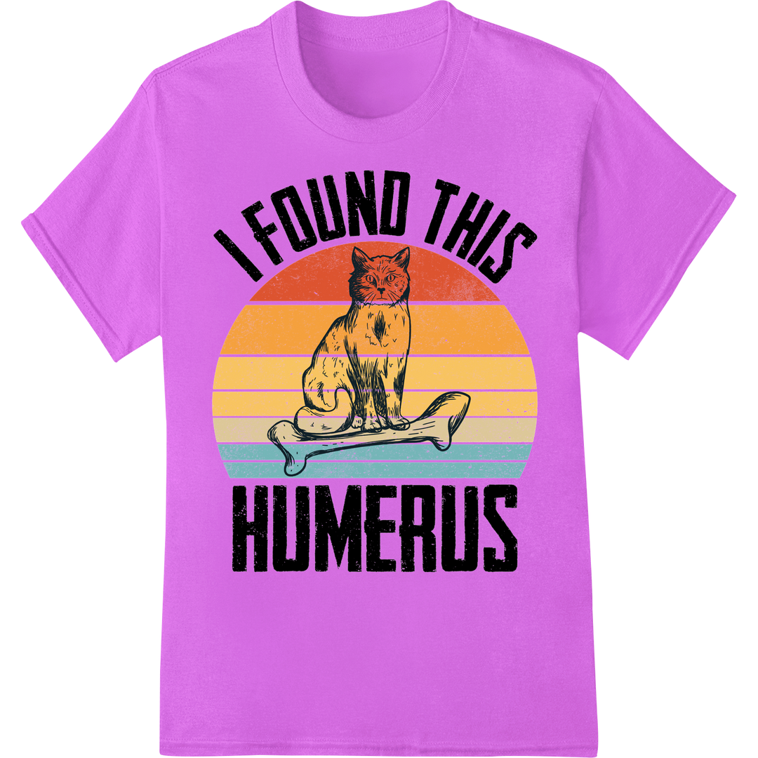 Retro Cat Pun: I Found This Humerus | Funny DTF Print Design on purple shirt - SUPERDTF-DTF Prints-DTF Transfers-Custom DTF Prints