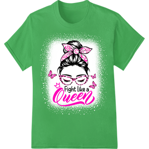 Fight Like a Queen: Bold Pink Butterfly DTF Print Transfer on green shirt - SUPERDTF-DTF Prints-DTF Transfers-Custom DTF Prints