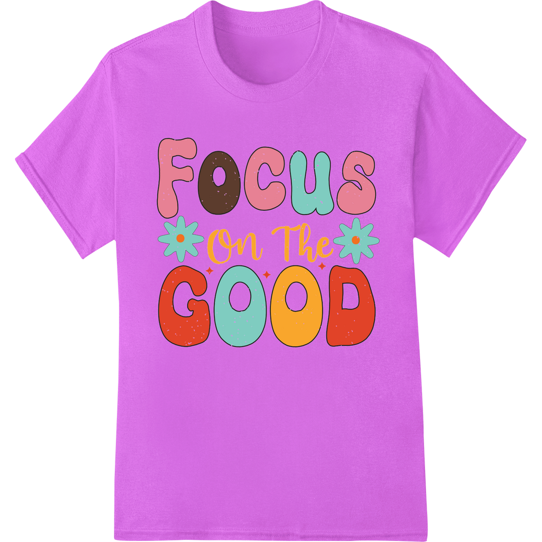 Retro Good Vibes: Motivational 'Focus on the Good' DTF Print on purple shirt - SUPERDTF-DTF Prints-DTF Transfers-Custom DTF Prints