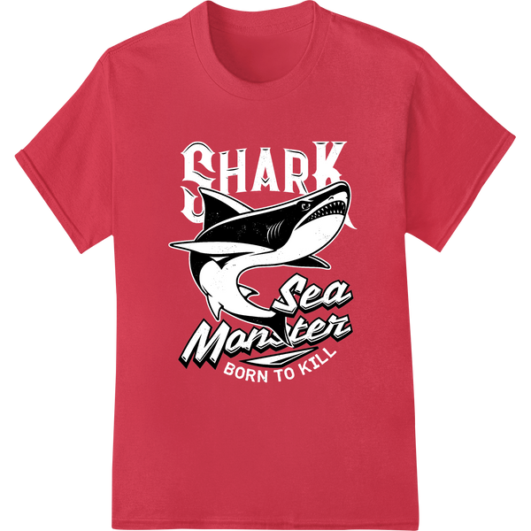 Fierce Shark 'Sea Monster' DTF Heat Transfer by Super DTF showcasing advanced DTF prints technology