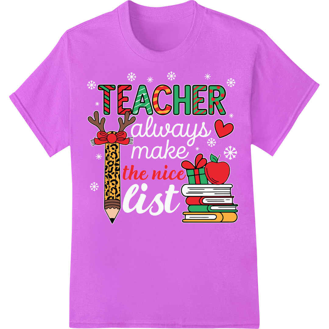 Teacher The Nice Christmas DTF Print Heat Transfer on purple shirt - SUPERDTF-DTF Prints-DTF Transfers-Custom DTF Prints