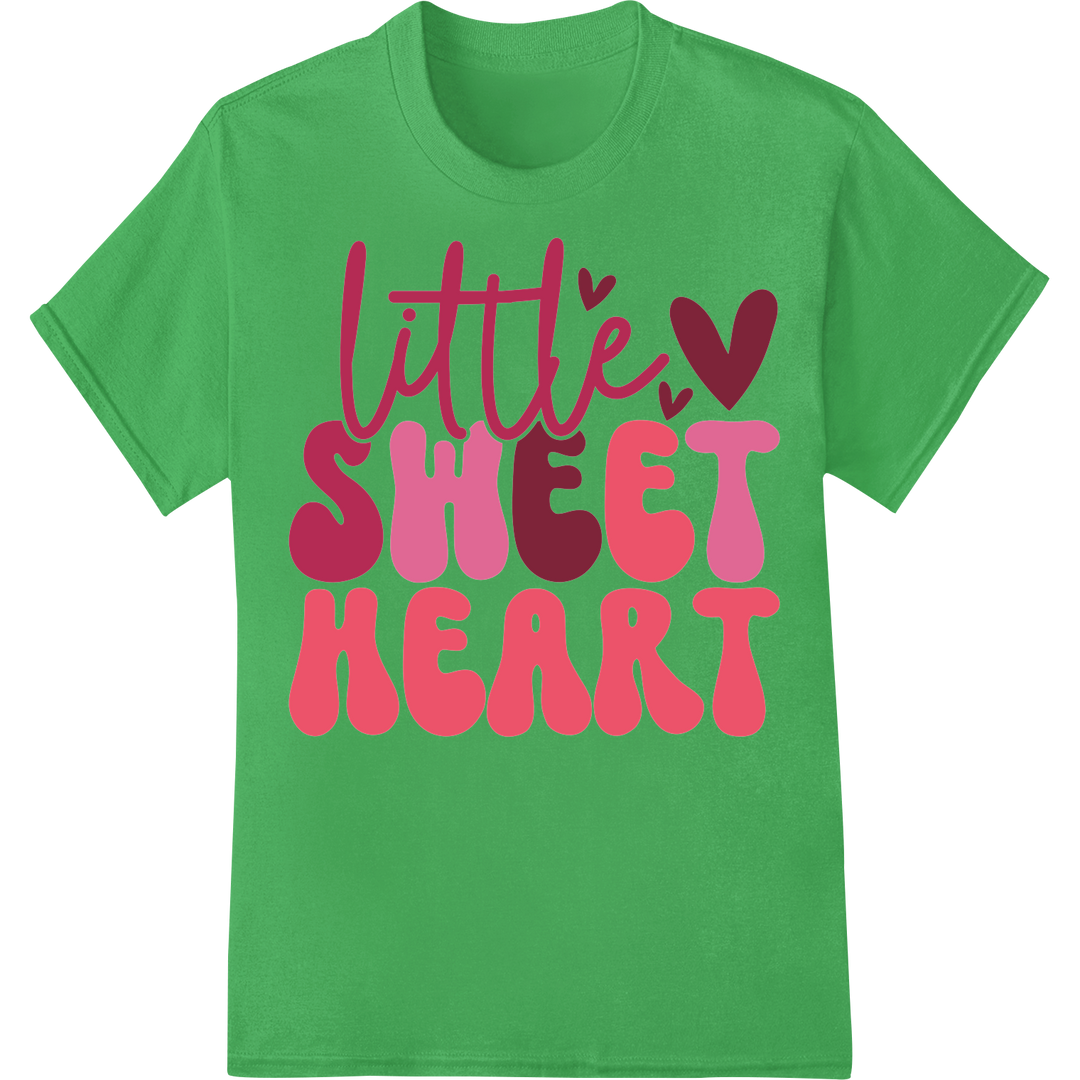 Adorable 'Little Sweet Heart' Valentine's Day DTF Print on green shirt - SUPERDTF-DTF Prints-DTF Transfers-Custom DTF Prints