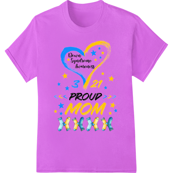 Down Syndrome Awareness 3/21 Proud Mom Heart DTF Print on purple shirt - SUPERDTF-DTF Prints-DTF Transfers-Custom DTF Prints