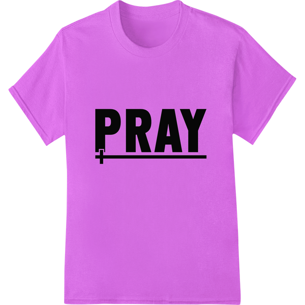 Bold 'PRAY+' DTF Print Heat Transfer | Express Your Faith on purple shirt - SUPERDTF-DTF Prints-DTF Transfers-Custom DTF Prints