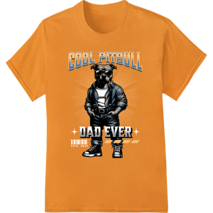 Innovative innovative apparel printing design on Coolest Pitbull Dad Ever - Edgy Dog Lover Father's Day