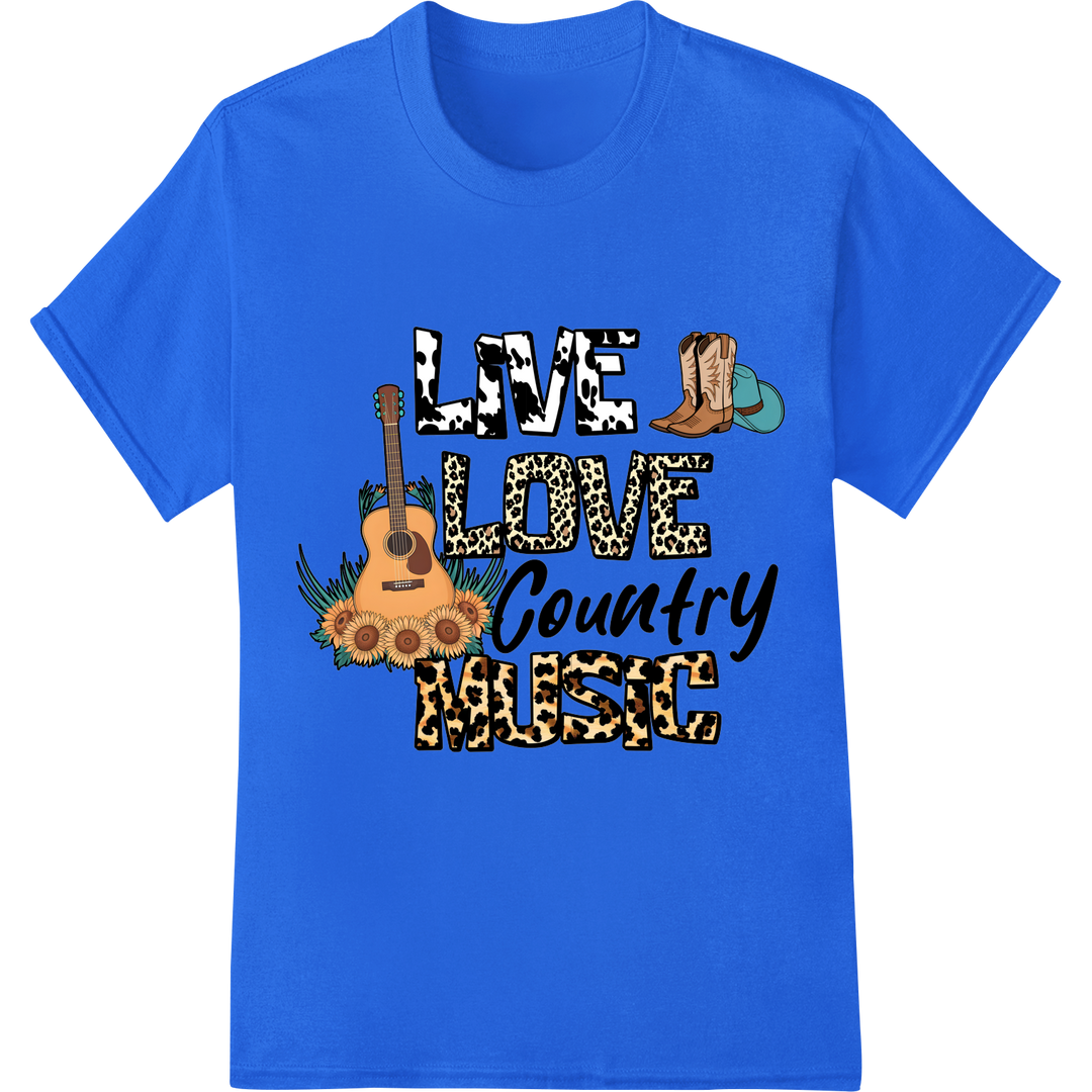 Live Love Country Music: Rustic DTF Print Heat Transfer on blue shirt - SUPERDTF-DTF Prints-DTF Transfers-Custom DTF Prints