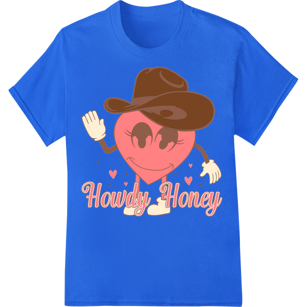 Retro Valentine's Day "Howdy Honey" Heart DTF Print Transfer on blue shirt - SUPERDTF-DTF Prints-DTF Transfers-Custom DTF Prints