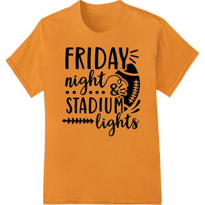 Friday Night Lights: Bold Football DTF Print Heat Transfer featuring professional print on demand