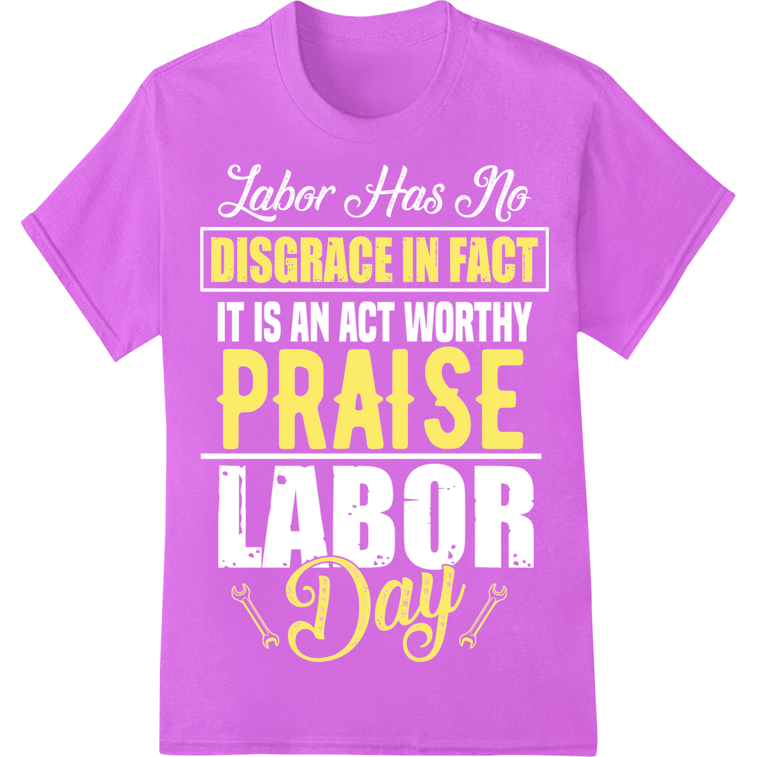 Embrace Labor Day Spirit: Bold "Disgrace In Fact Praise Day" on purple shirt - SUPERDTF-DTF Prints-DTF Transfers-Custom DTF Prints