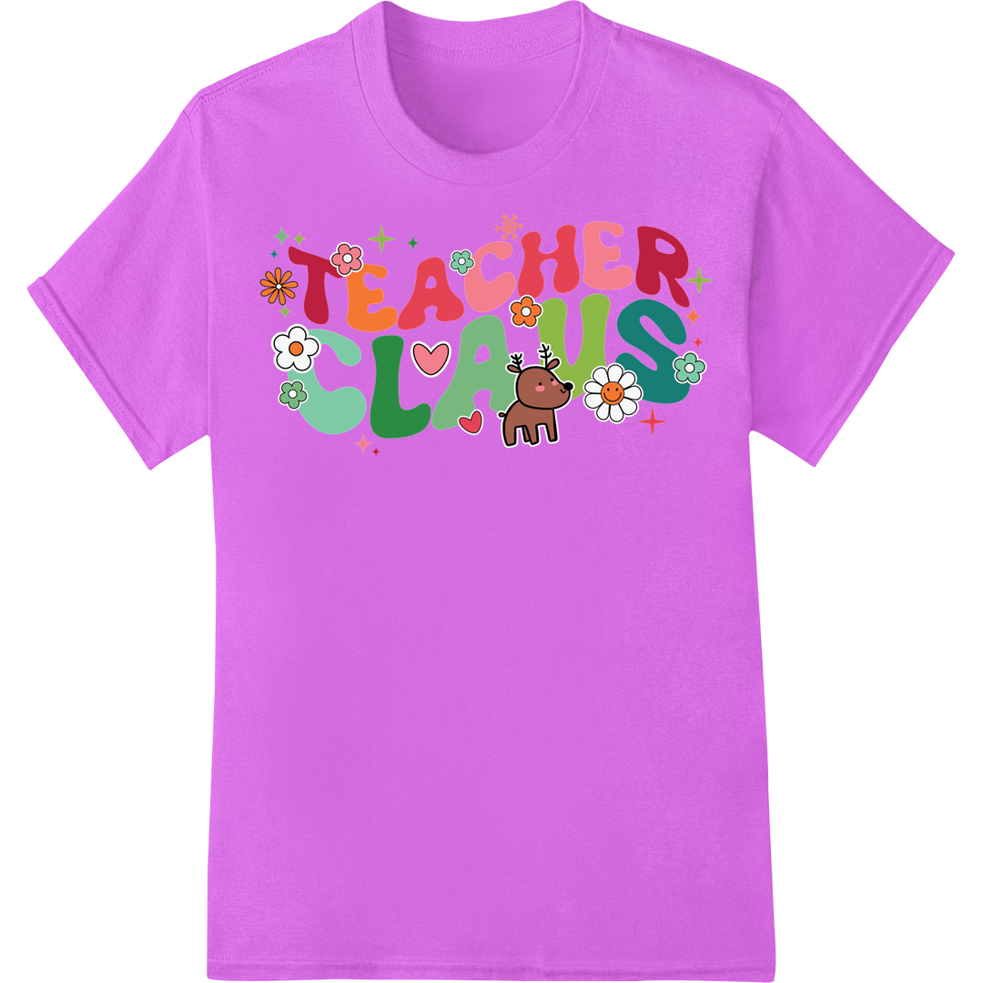 Adorable 'Teacher Claus' Christmas DTF Print Heat Transfer on purple shirt - SUPERDTF-DTF Prints-DTF Transfers-Custom DTF Prints