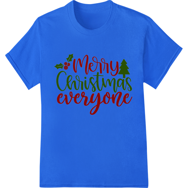 Festive 'Merry Christmas everyone' DTF Print Heat Transfer on blue shirt - SUPERDTF-DTF Prints-DTF Transfers-Custom DTF Prints