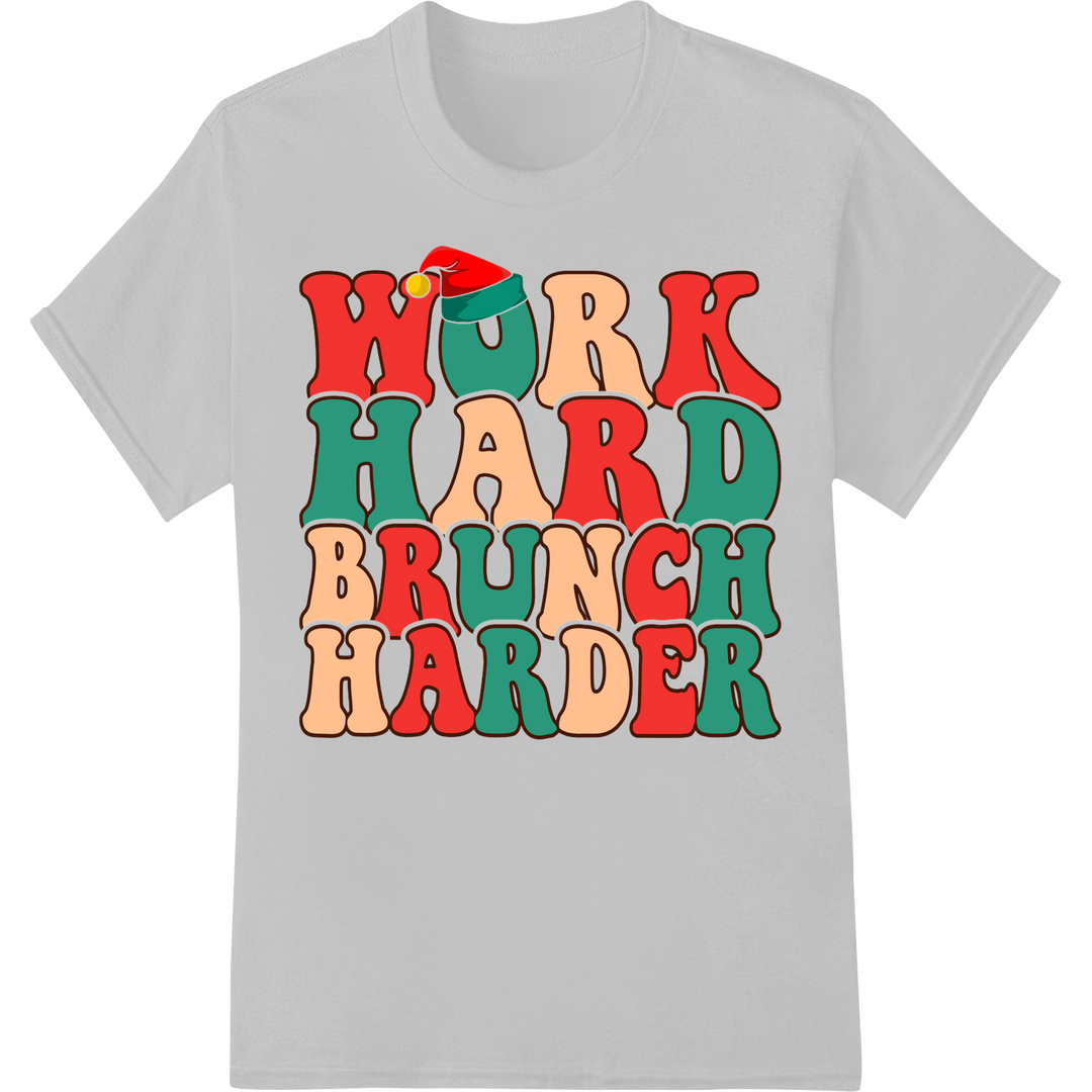 Retro 'Work Hard Brunch Harder' Christmas DTF Print Transfer on white shirt - SUPERDTF-DTF Prints-DTF Transfers-Custom DTF Prints