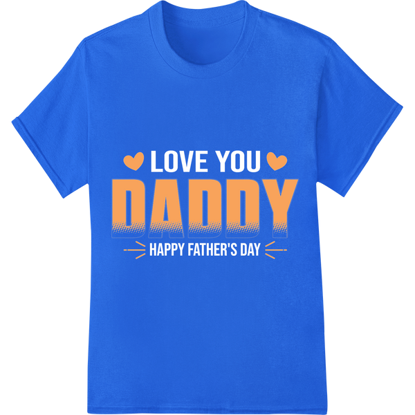 'DADDY' Father's Day Heat Transfer Print | Funny Dad Gift on blue shirt - SUPERDTF-DTF Prints-DTF Transfers-Custom DTF Prints