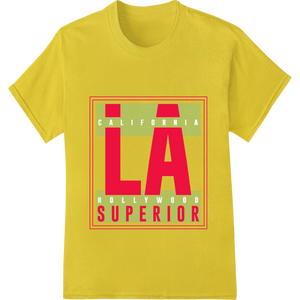 Personalized custom apparel design for LA SUPERIOR: Bold Graphic Heat Transfer from Super DTF