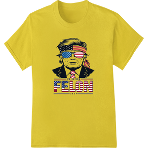 Unique high-quality t-shirt printing for I'M VOTING FELON 2024 Trump Graphic Political DTF Print