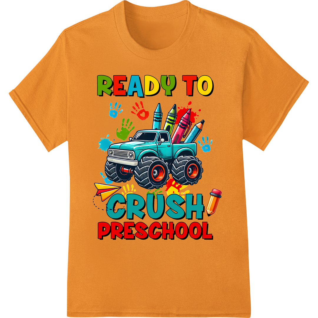 Ready to Crush Preschool Monster Truck DTF Print Transfer on orange shirt - SUPERDTF-DTF Prints-DTF Transfers-Custom DTF Prints