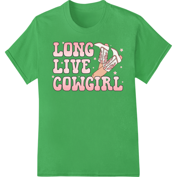 Embrace Your Inner Cowgirl: Bold 'Long Live Cowgirl' DTF Print on green shirt - SUPERDTF-DTF Prints-DTF Transfers-Custom DTF Prints