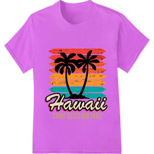 Vintage Hawaii Surf Session 1987 - Retro Tropical Print showcasing advanced garment printing technology