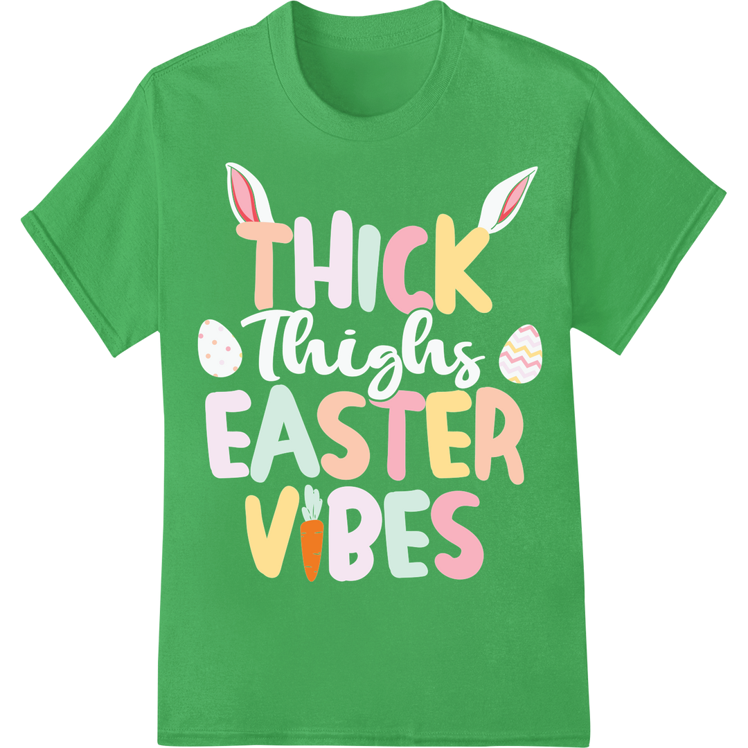 Retro 'THICK EASTER VIBES' DTF Print Heat Transfer Design on green shirt - SUPERDTF-DTF Prints-DTF Transfers-Custom DTF Prints